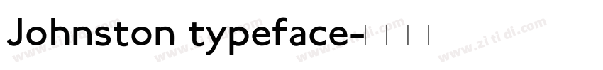 Johnston typeface字体转换